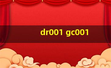 dr001 gc001